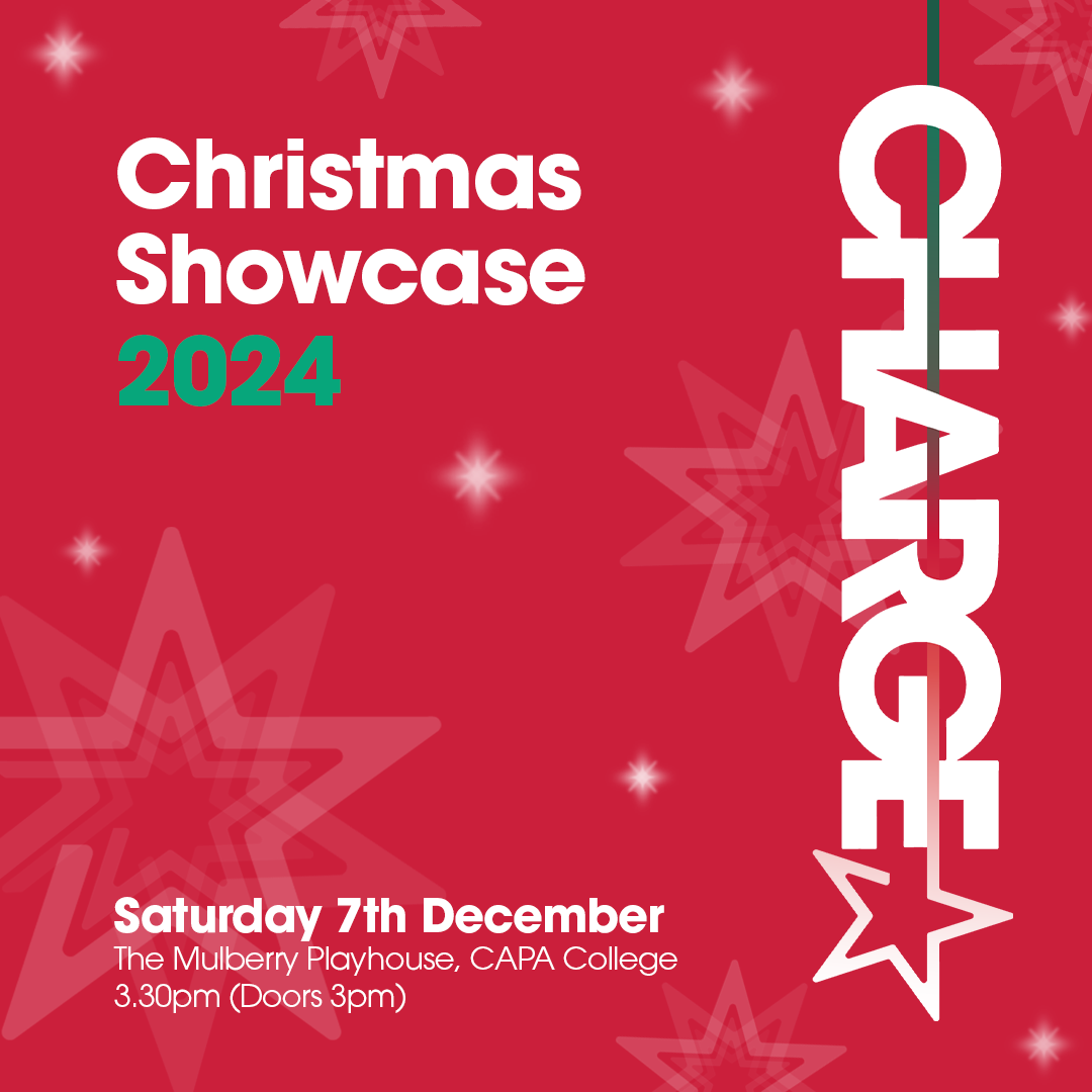 Get information & buy tickets to CHARGE Christmas Showcase 2024  on Dec 07, 15:30 @CAPA College | CAPA College | capa.college