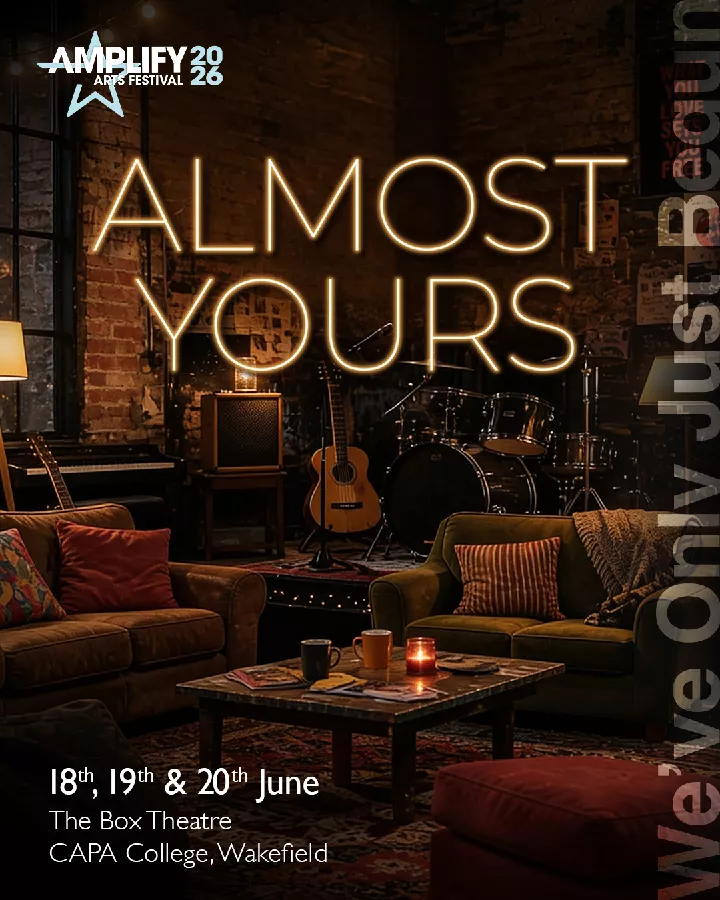 Get Information and buy tickets to Almost Yours  on CAPA College