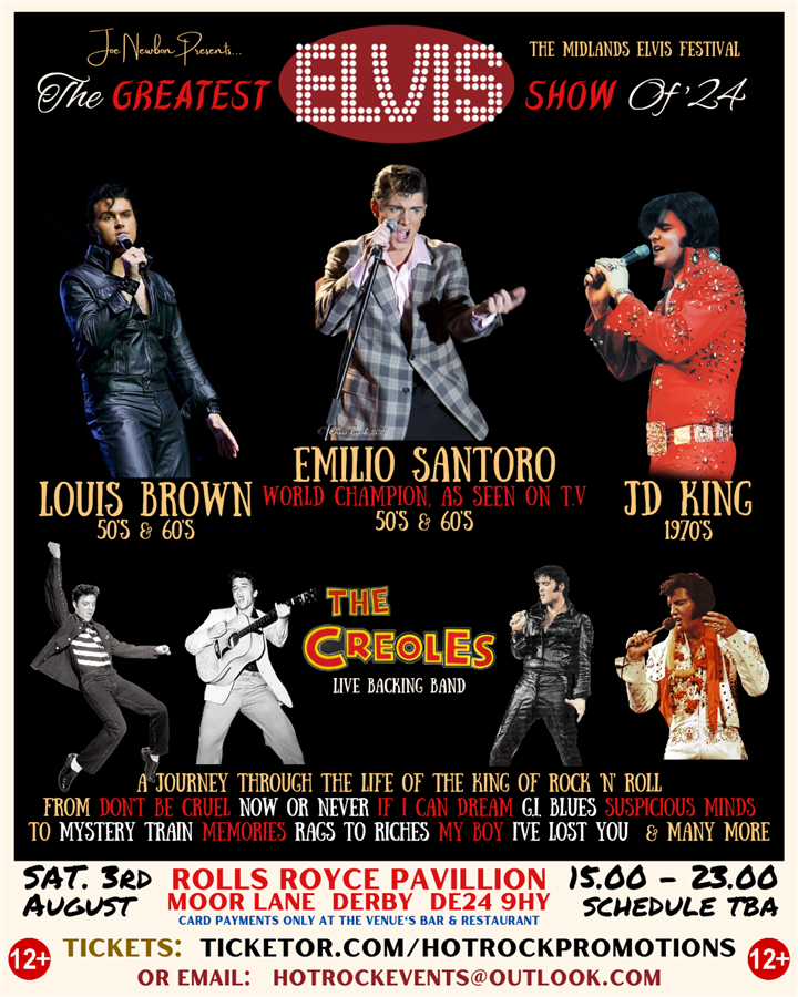Get Information and buy tickets to The Midlands Elvis Festival Feat. Emilio Santoro, JD King & Louis Brown on Hot Rock Promotions