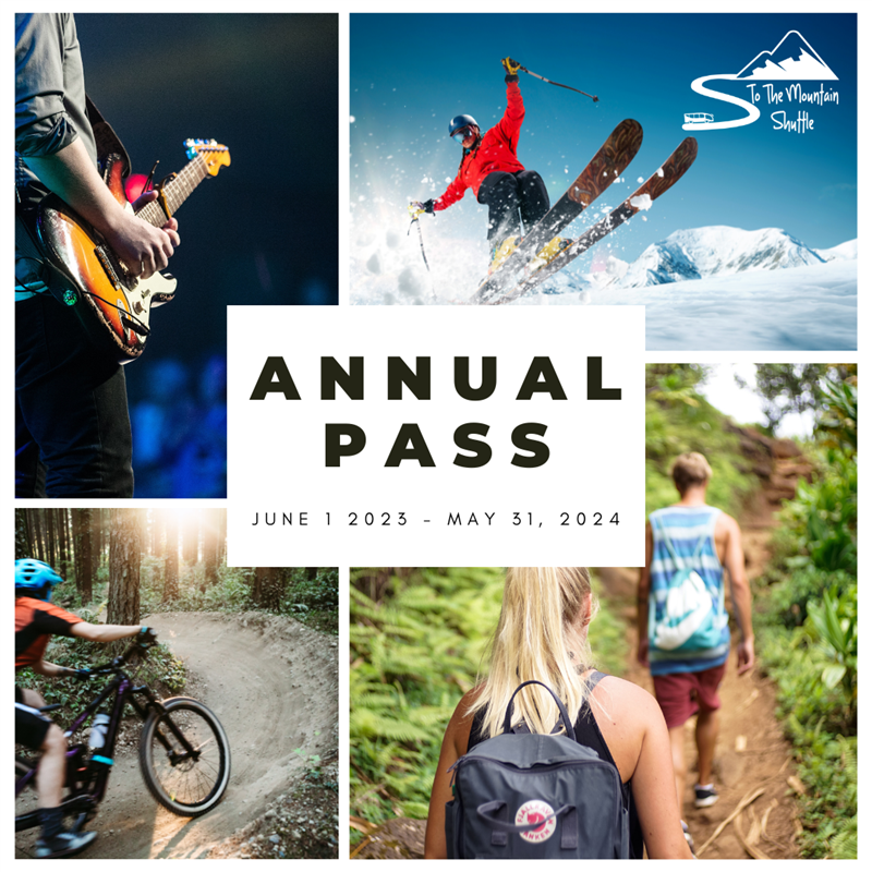 Get Information and buy tickets to Annual Pass Good for all shuttle venues on To The Mountain Shuttle, LLC