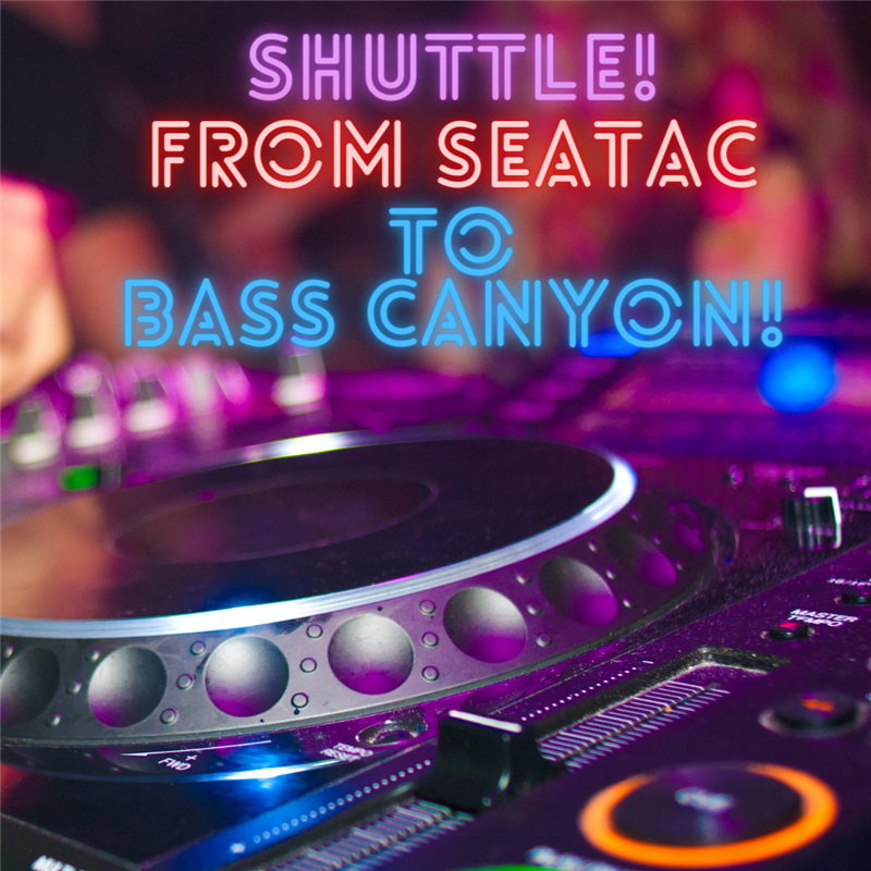 Shuttle | Bass Canyon