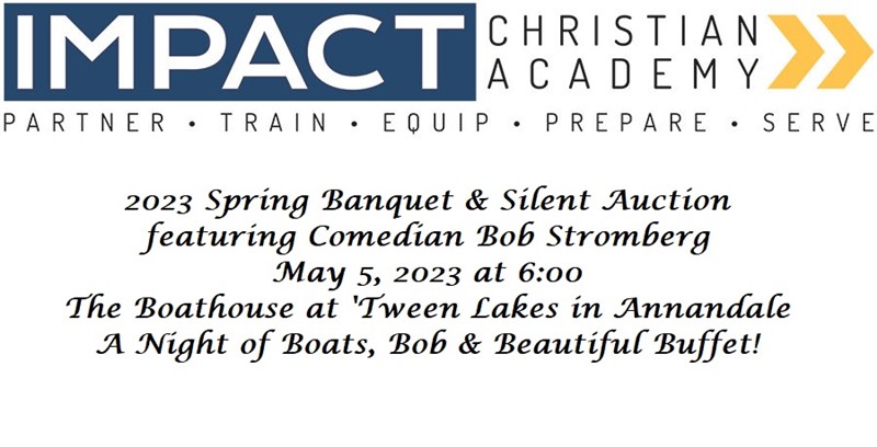 Impact Christian Academy Spring Banquet & Silent Auction