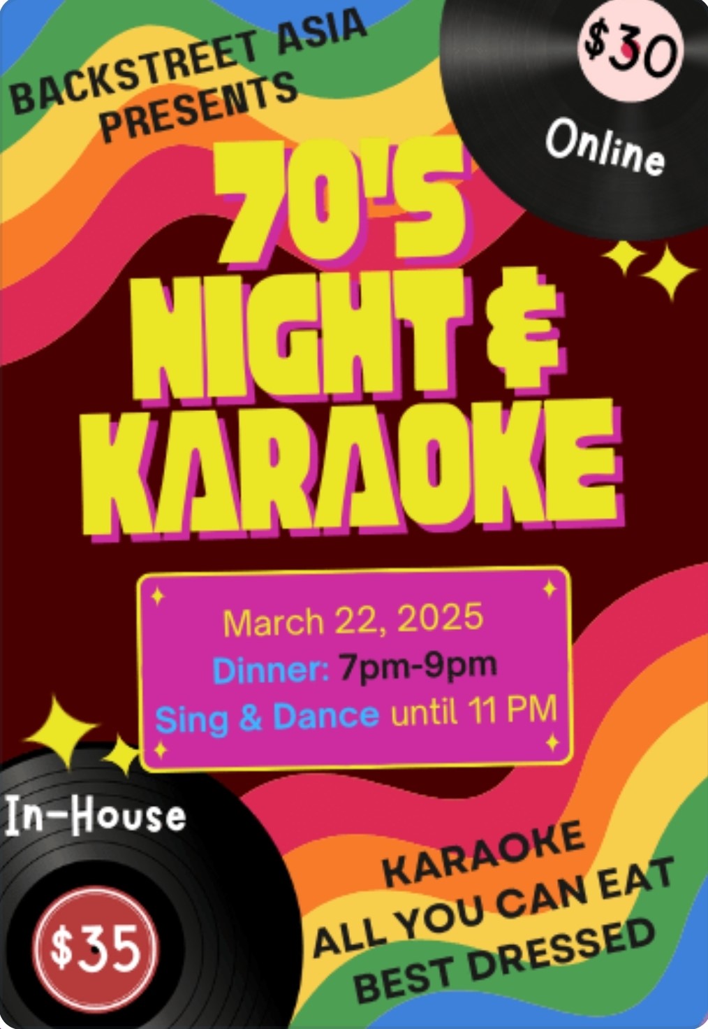 Get information & buy tickets to 70s Night & Karaoke All You Can Eat Dinner on Feb 22, 20:00 @Backstreet Asia (Archived) (Archived)