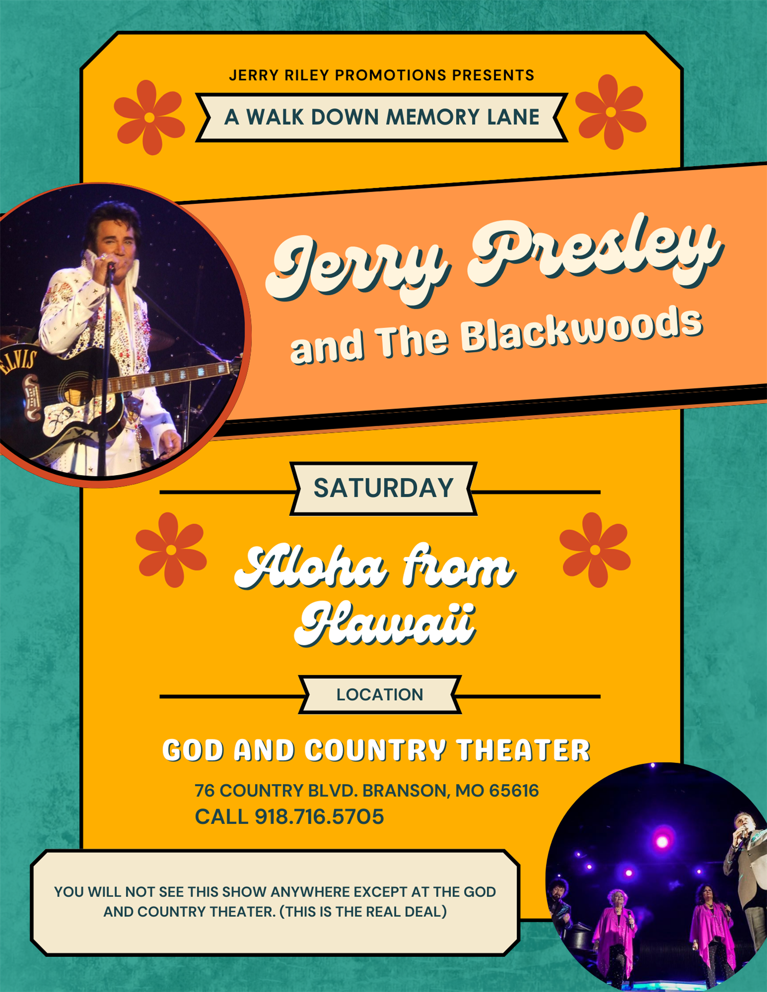 Jerry Presley & The Blackwoods Preform Elvis' Aloha From Hawaii Concert Every Saturday on Oct 02, 00:00@God and Country Theater - Pick a seat, Buy tickets and Get information on Jerry Riley Promotions 
