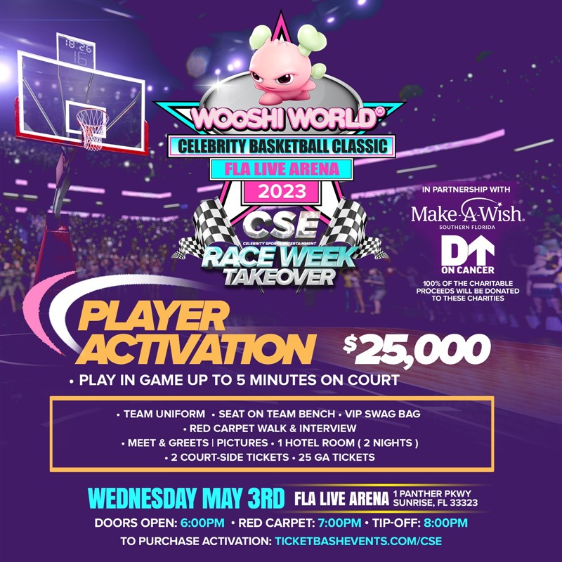 Wooshi World Celebrity Basketball Classic (Player Activation)