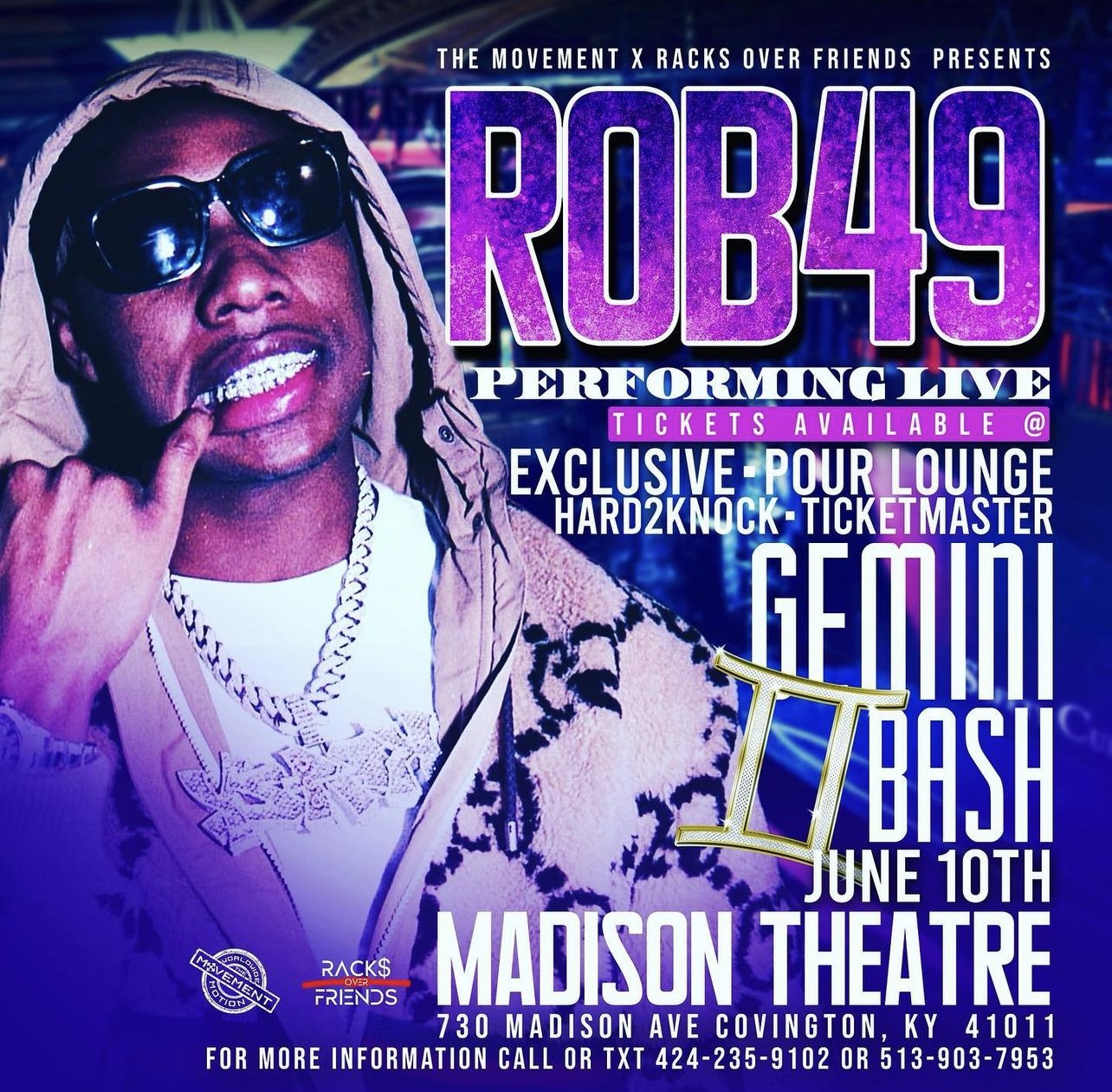 ROB 49 LIVE COVINGTON, KENTUCKY on Jun 10, 21:00@MADISON THEATRE - Pick a seat, Buy tickets and Get information on TICKETS tickets.bhglabel.com