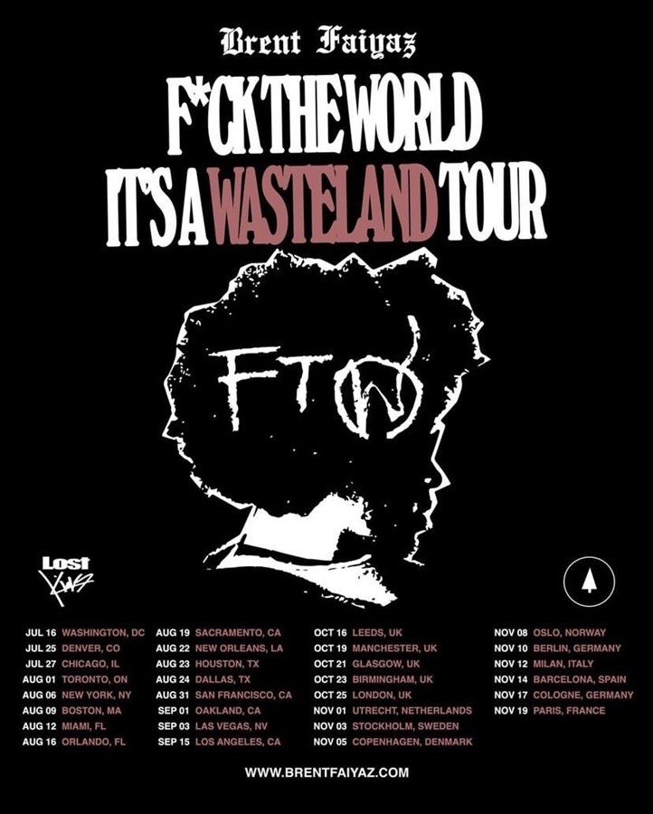 Get Information and buy tickets to BRENT FAIYAZ : F*CK THE WORLD ITS A WASTELAND TOUR NATION WIDE TOUR on MY TICKETS™