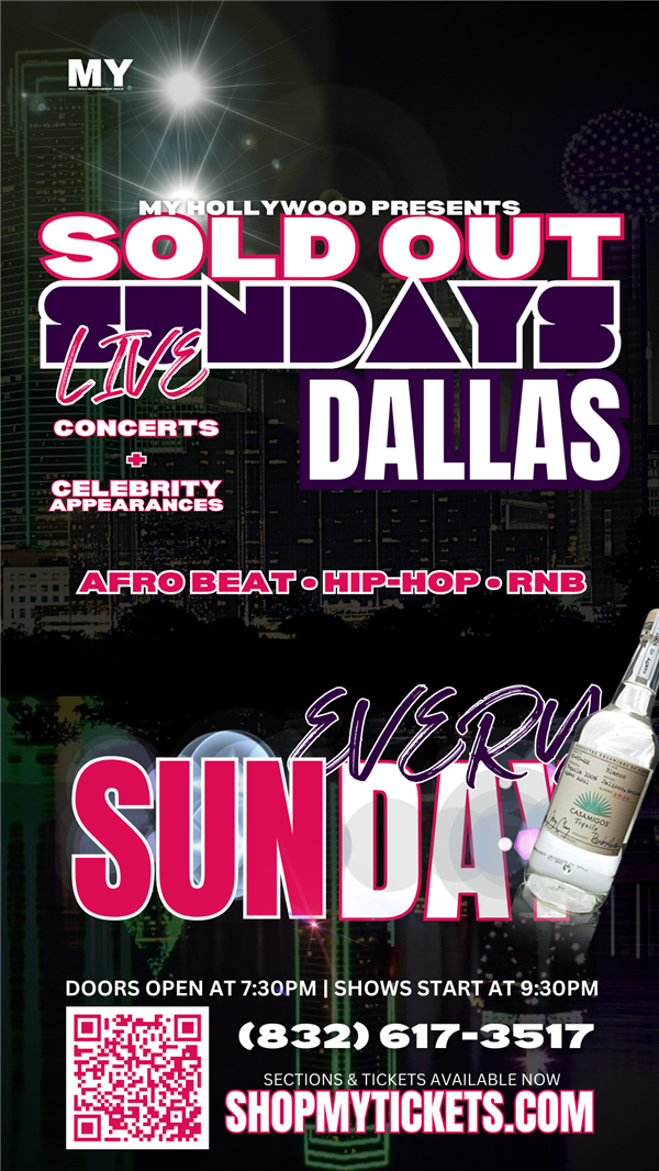 Get Information and buy tickets to SOLD OUT SUNDAYS DALLAS TEXAS on MY TICKETS™