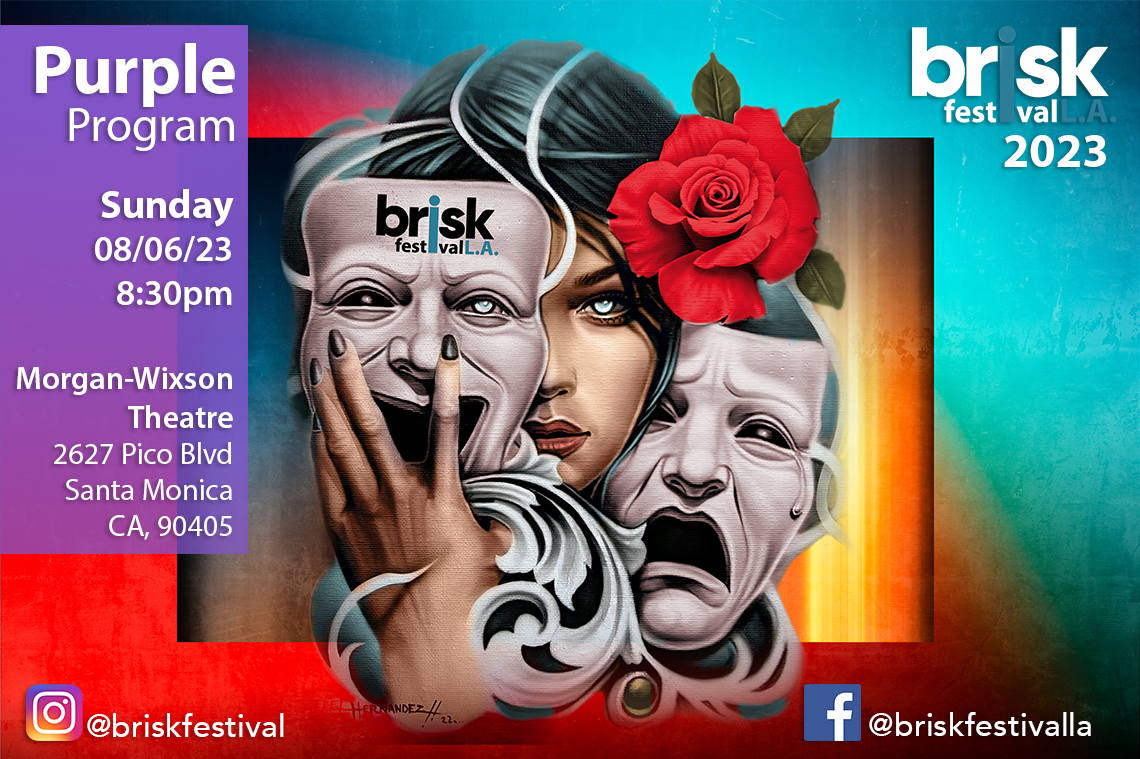 Purple Program Sunday August 6th - 8:30PM on Aug 06, 20:30@Morgan Wixson Theatre - Pick a seat, Buy tickets and Get information on Briskfestival tickets.briskfestival.com