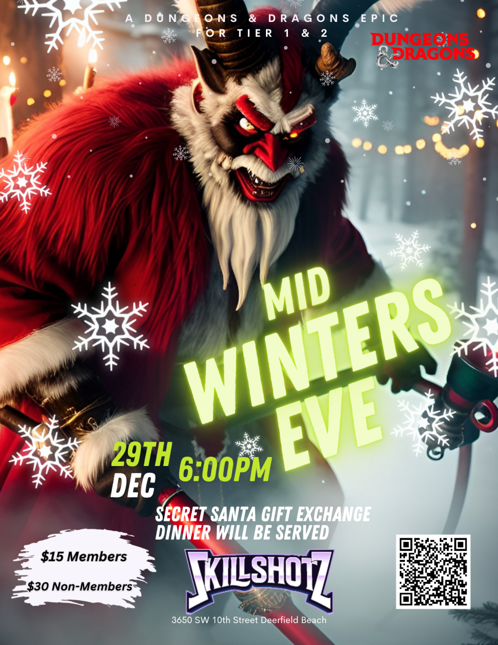 EPIC: Mid Winters Eve A Special EPIC Event for Tier 1 & 2 on Dec 29, 18:00@SkillShotz - Buy tickets and Get information on SkillShotzGaming skillshotzgaming.com