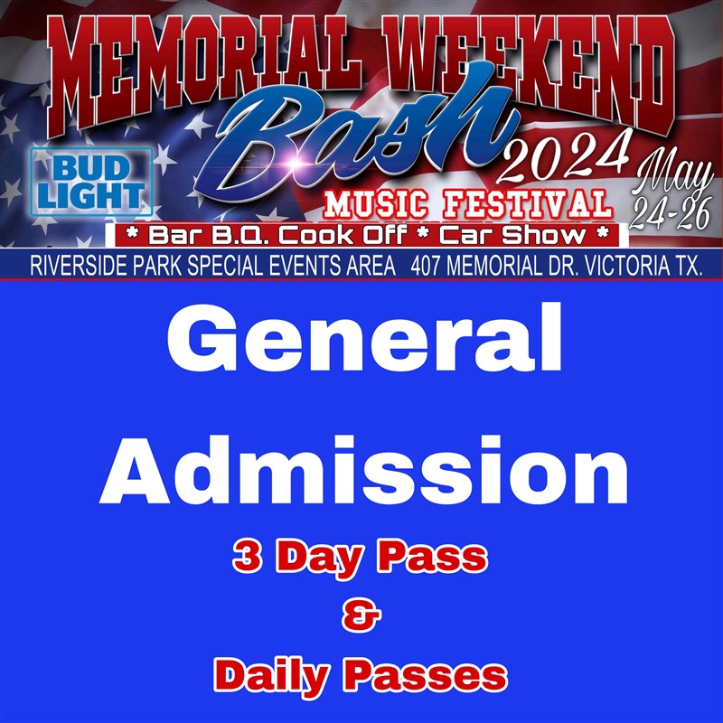 Get Information and buy tickets to 2024 Memorial Weekend Bash Day Passes 3 Day & Daily Passes on Mister Boleton