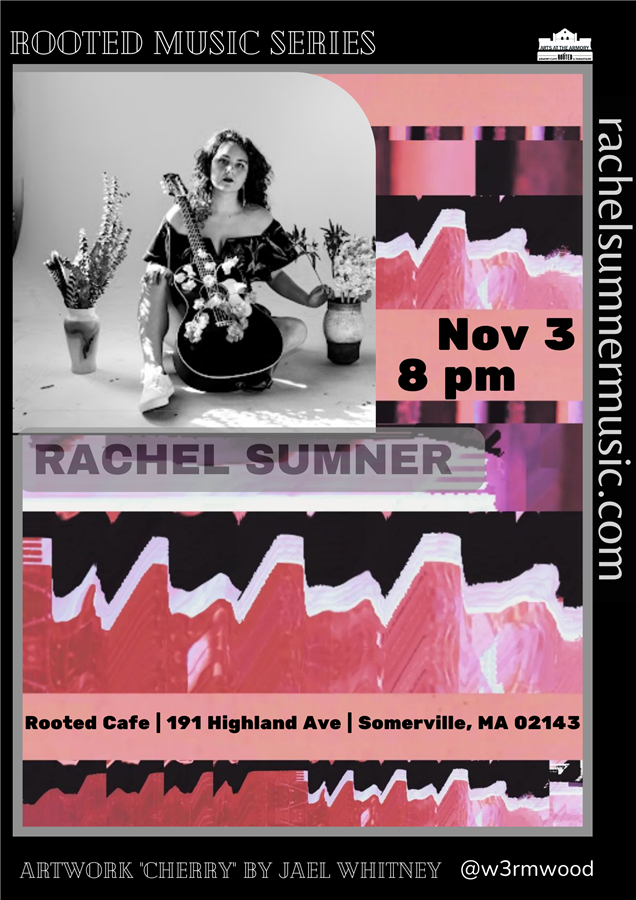 Rooted Cafe Music Series Presents Rachel Sumner