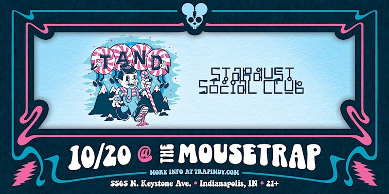 TAND & Stardust Social Club