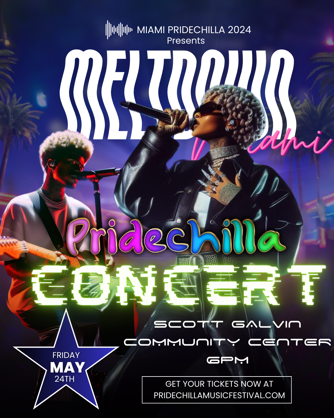 Meltdown Miami Pridechilla Concert  on mai 24, 18:00@Scott Galvin Community Center - Achetez des billets et obtenez des informations surAfro Pride Federation pridechillamusicfestival