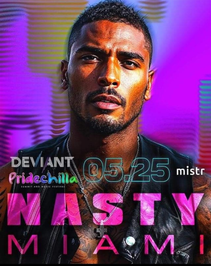 Get Information and buy tickets to Deviant & Pridechilla NASTY https://www.deviant.live/party/miami on Afro Pride Federation