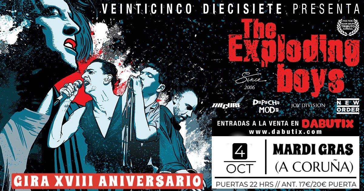 THE EXPLODING BOYS en A CORUÑA: SALA MARDI GRAS GIRA XVIII ANIVERSARIO on Oct 04, 22:00@Sala Mardi Gras - Buy tickets and Get information on DABUTIX dabutix.com