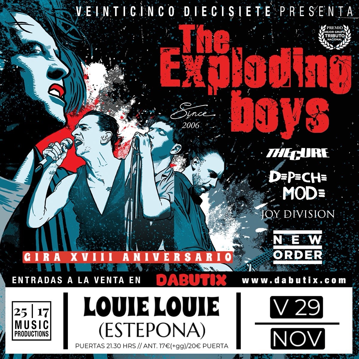 Obtenga información y compre entradas paraTHE EXPLODING BOYS EN ESTEPONA. GIRA XVIII ANIVERSARIO.  on nov. 29, 21:30 @Louie Louie | DABUTIX | dabutix.com