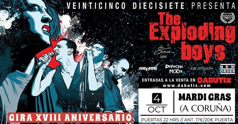 Obtener información y comprar entradas para THE EXPLODING BOYS en A CORUÑA: SALA MARDI GRAS GIRA XVIII ANIVERSARIO en DABUTIX.