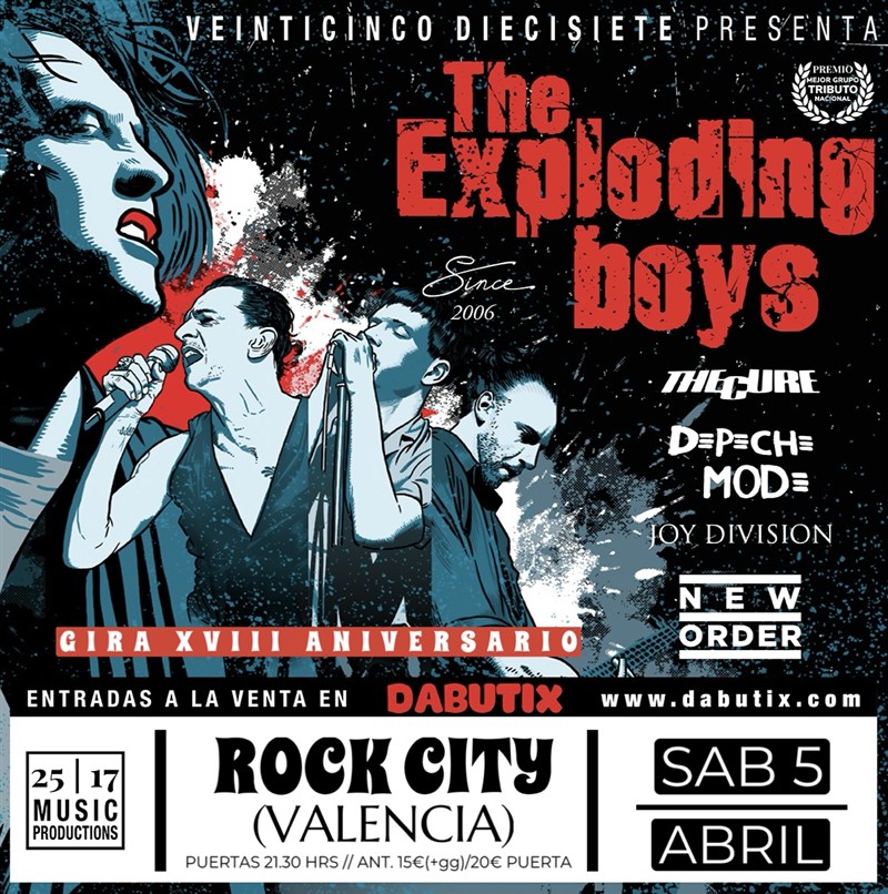 Obtener información y comprar entradas para THE CURE, DEPECHE MODE, NEW ORDER & JOY DIVISION by THE EXPLODING BOYS EN VALENCIA (ROCK CITY)  en DABUTIX.