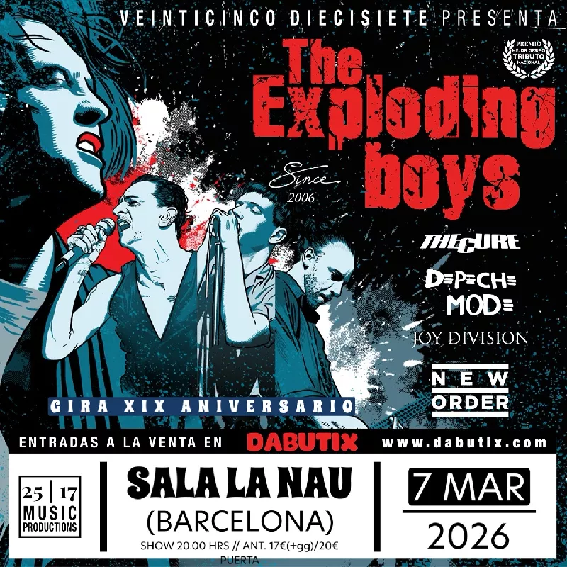 BARCELONA: THE CURE, DEPECHE MODE, NEW ORDER & JOY DIVISION by THE EXPLODING BOYS. SALA LA NAU.