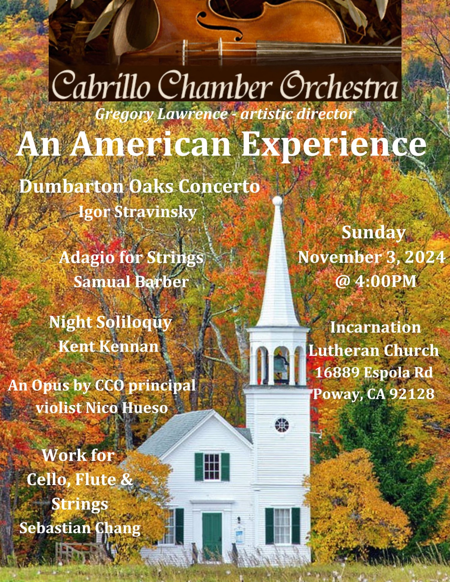 'An American Experience'  on nov. 03, 04:00@Incarnation Lutheran Church - Achetez des billets et obtenez des informations surCabrillo Chamber Orchestra 
