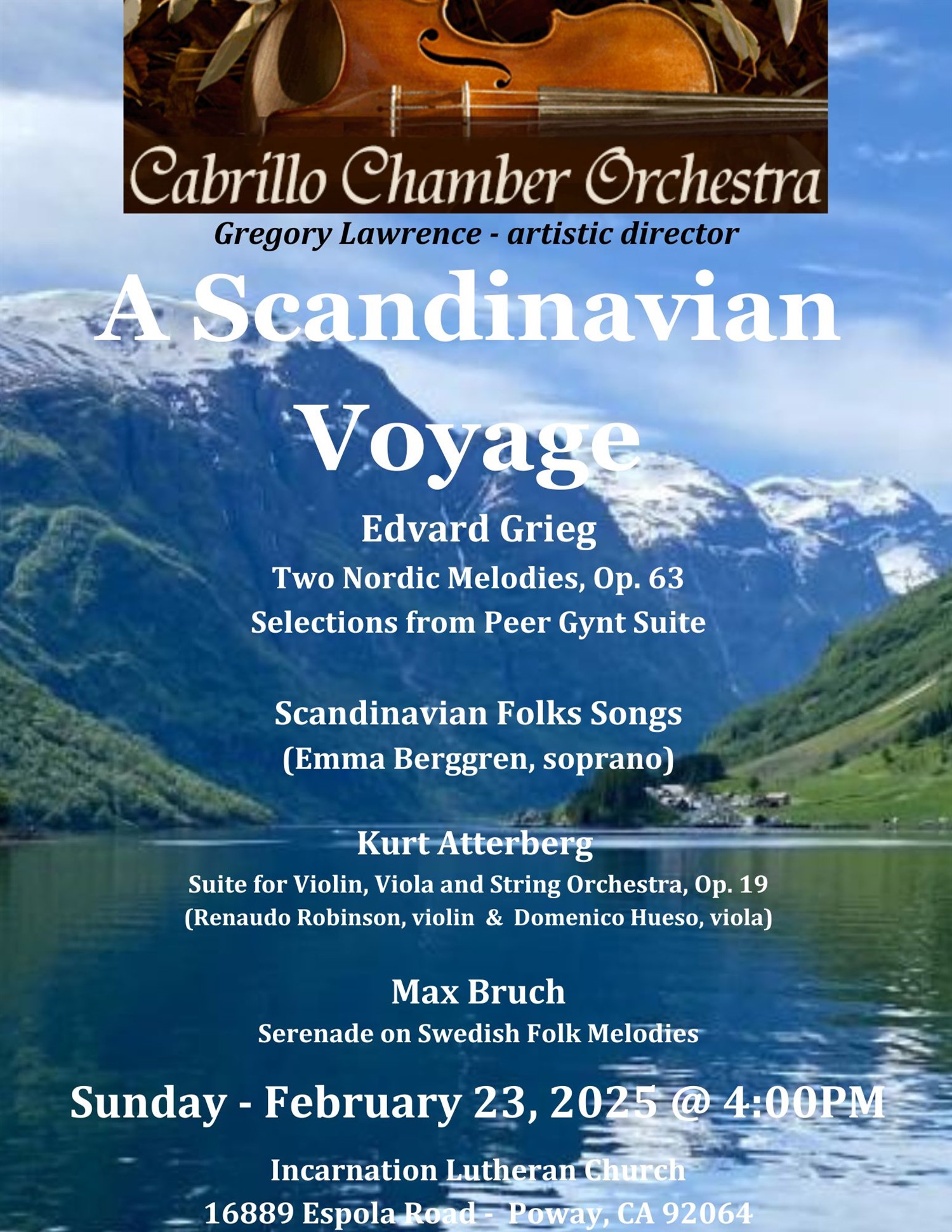 'A Scandinavian Voyage'  on févr. 23, 04:00@Incarnation Lutheran Church - Achetez des billets et obtenez des informations surCabrillo Chamber Orchestra 