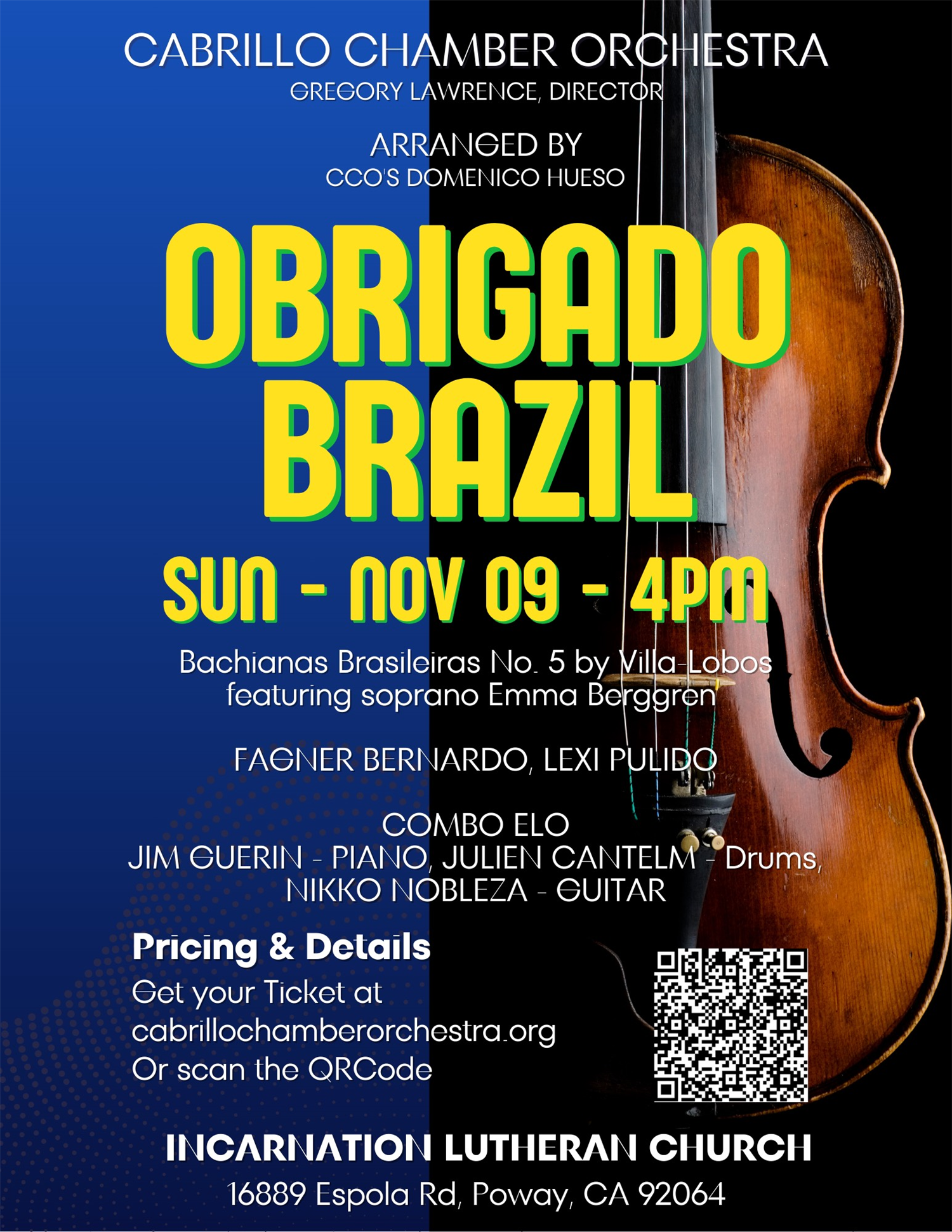 Get information & buy tickets to 'Obrigado Brazil'  on Nov 09, 16:00 @Incarnation Lutheran Church | Cabrillo Chamber Orchestra