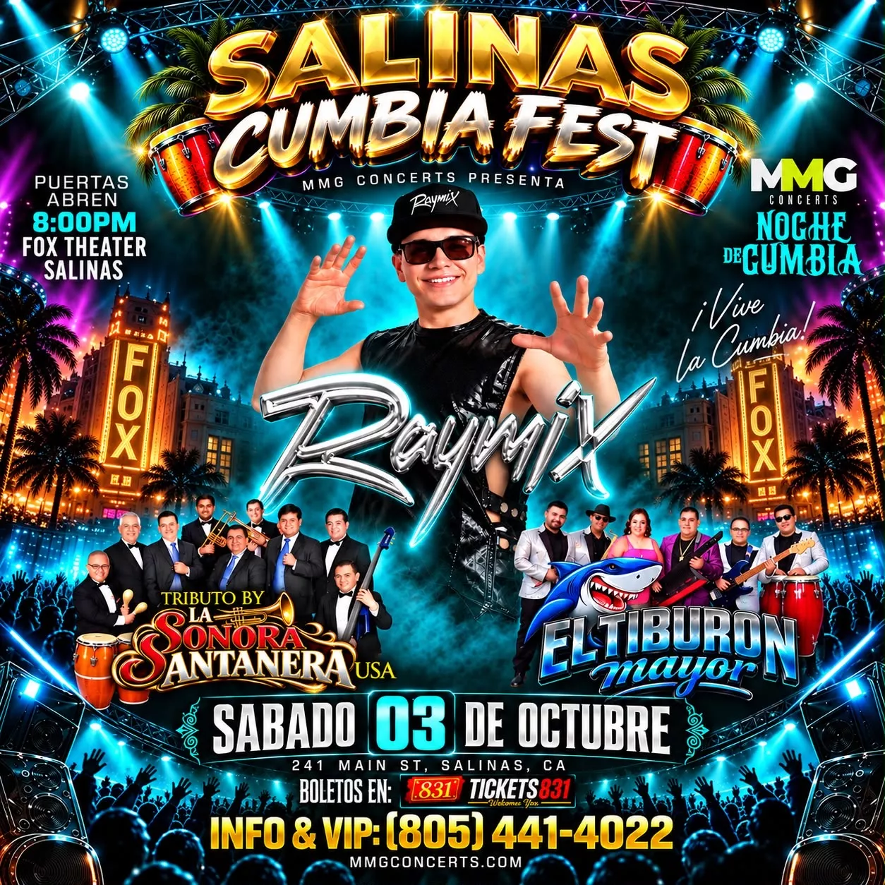 Get Information and buy tickets to Salinas Cumbia Fest Raymix on tickets831