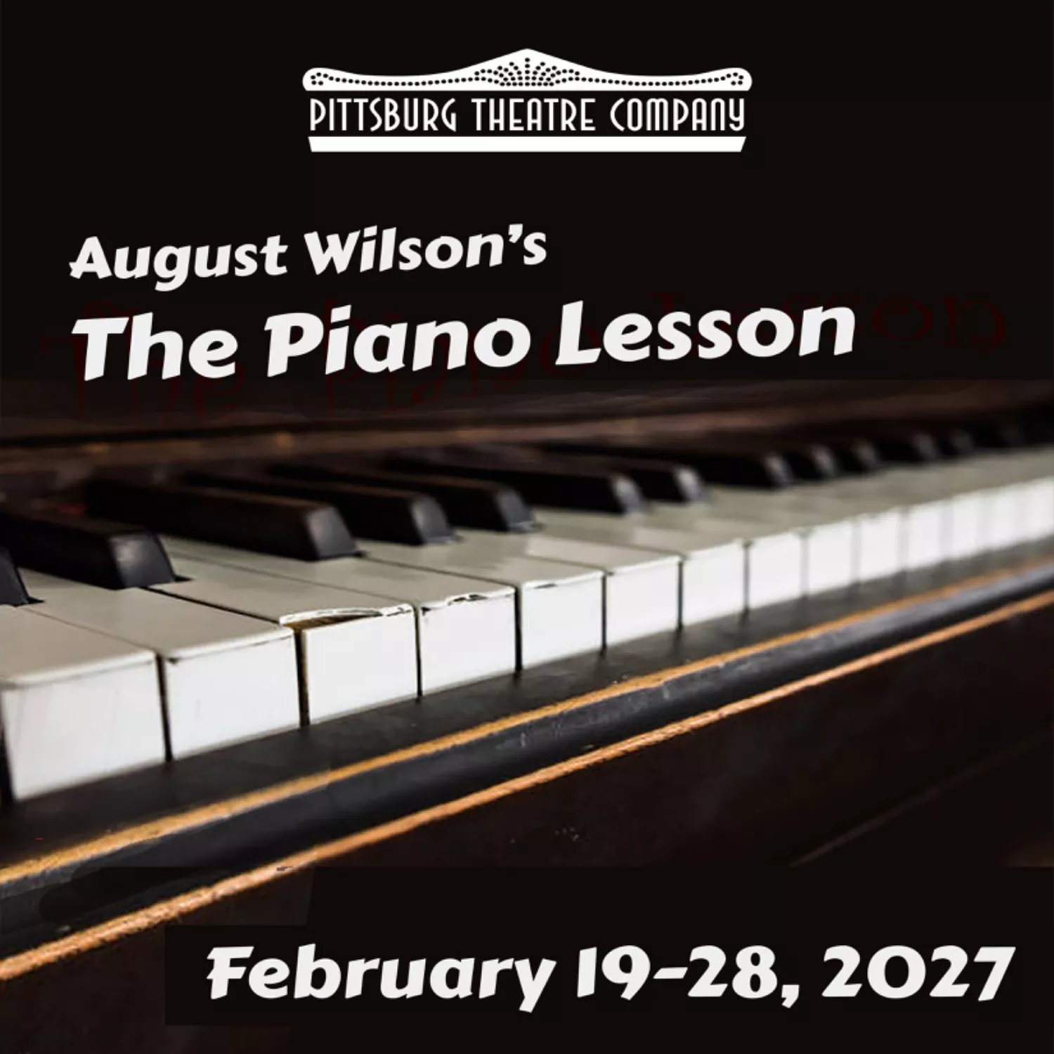 Get Information and buy tickets to The Piano Lesson Produced by Pittsburg Theatre Company on tickets831