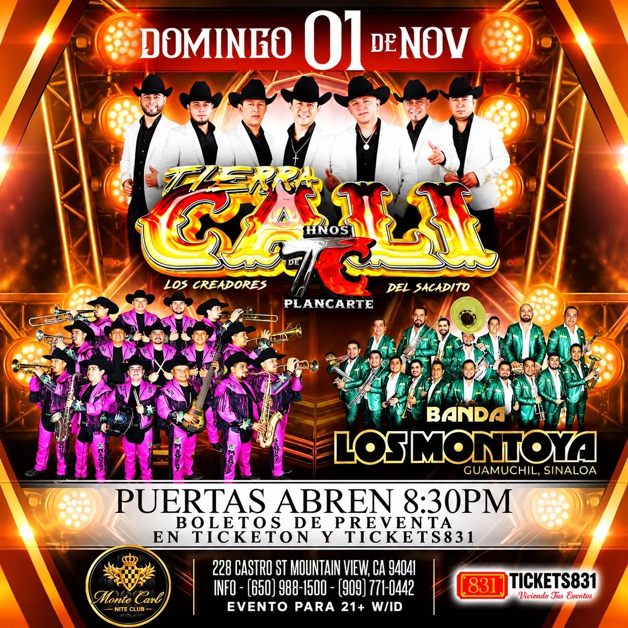 Get Information and buy tickets to Tierra Cali Banda Los Montaya Y Más on tickets831