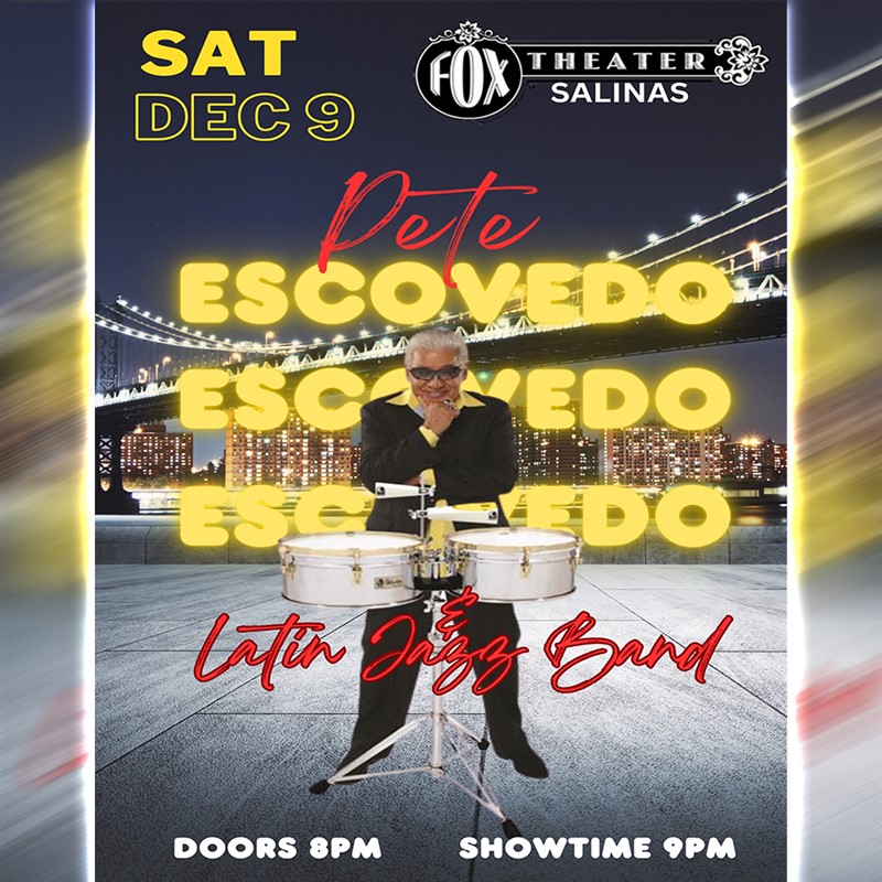 Get Information and buy tickets to Pete Escovedo THE PETE ESCAVEDO ORCHESTRA on tickets831