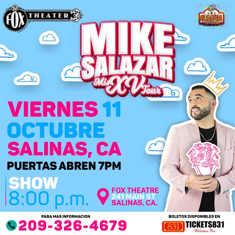 Obtener información y comprar entradas para MIKE SALAZAR Mis XV Tour en tickets831.