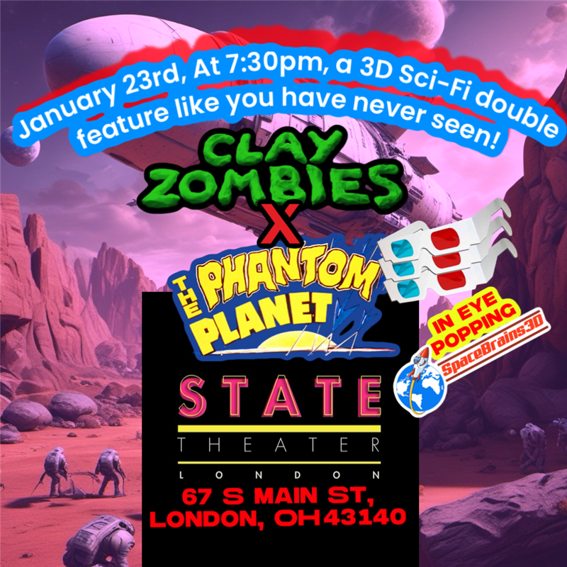 Get Information and buy tickets to Clay Zombies 3D double feature Plus: The Phantom Planet 3D on London State Theater