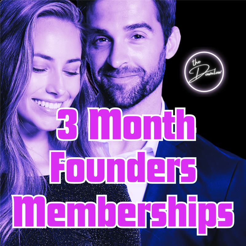 Get Information and buy tickets to 3 Month Founders Membership ( Couple )  on atthedownlowcom
