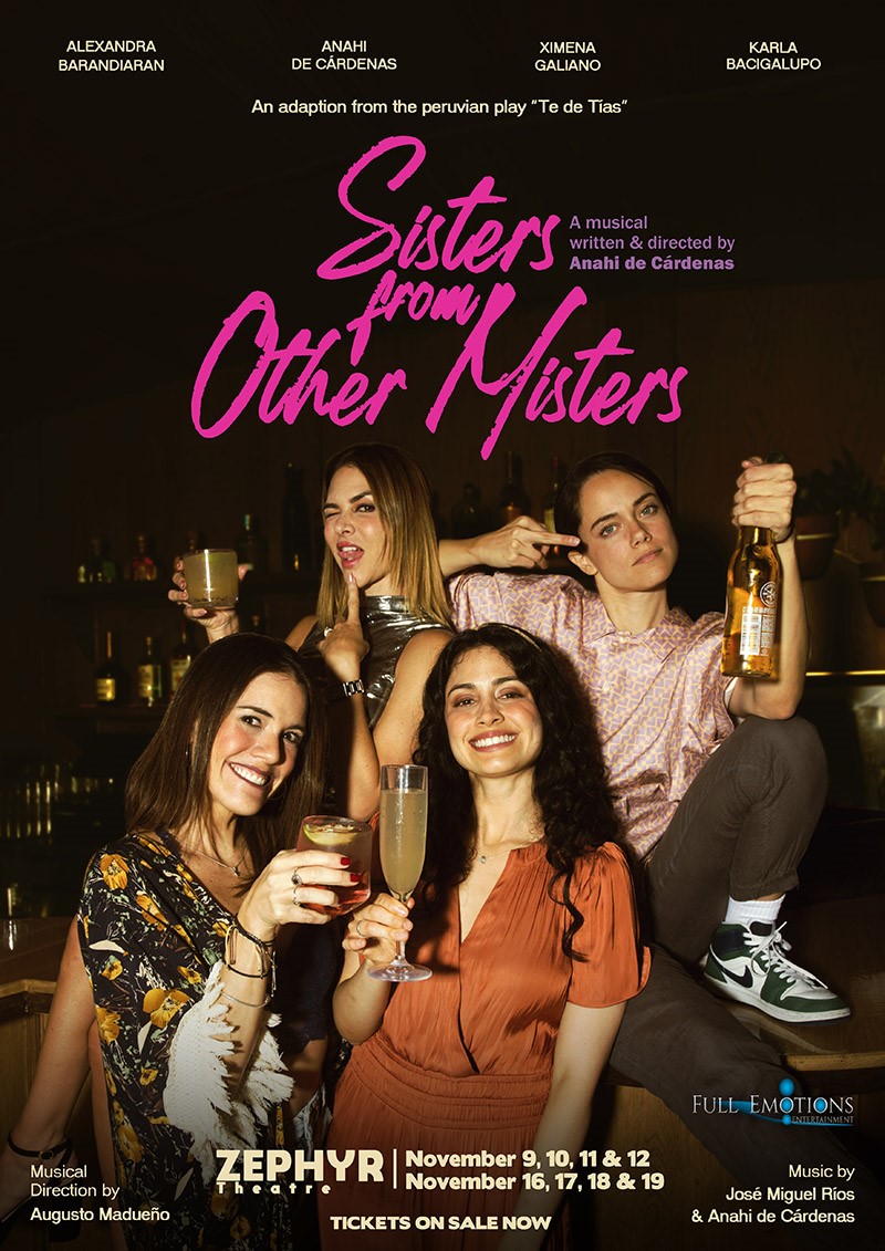 Sisters From Other Misters November 11th 2023 8:30PM on Nov 11, 20:30@Zephyr Theatre - Buy tickets and Get information on Full Emotions, Inc 