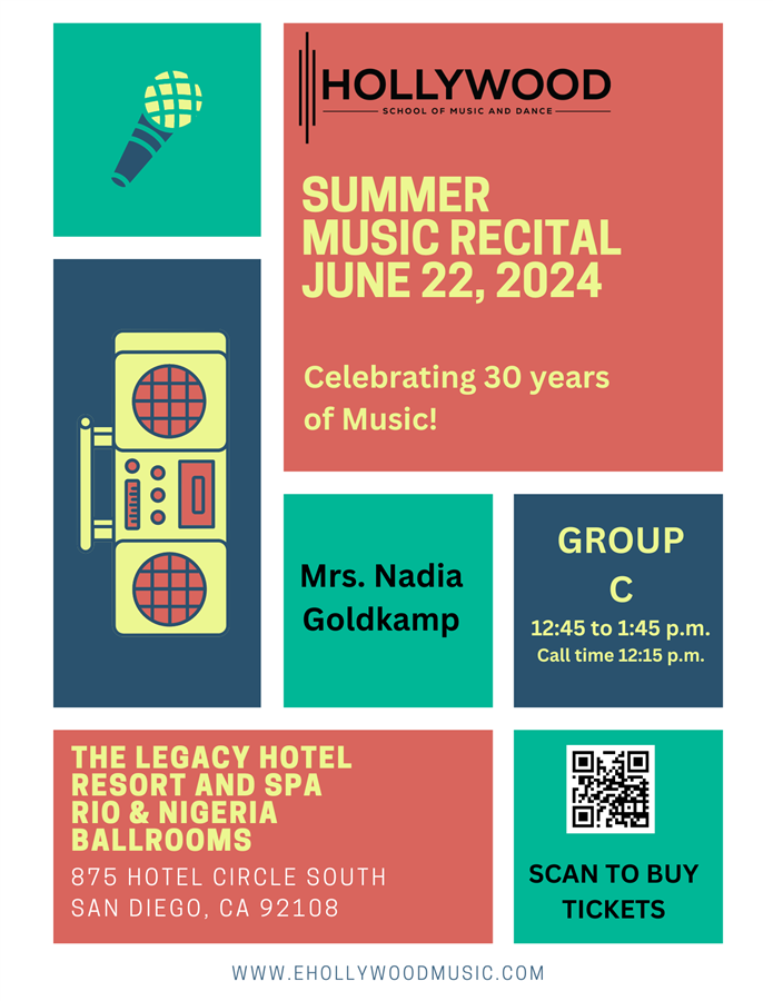 Group C 12:45 p.m. Summer Music Recital Mrs. Nadia Goldkamp (National City)