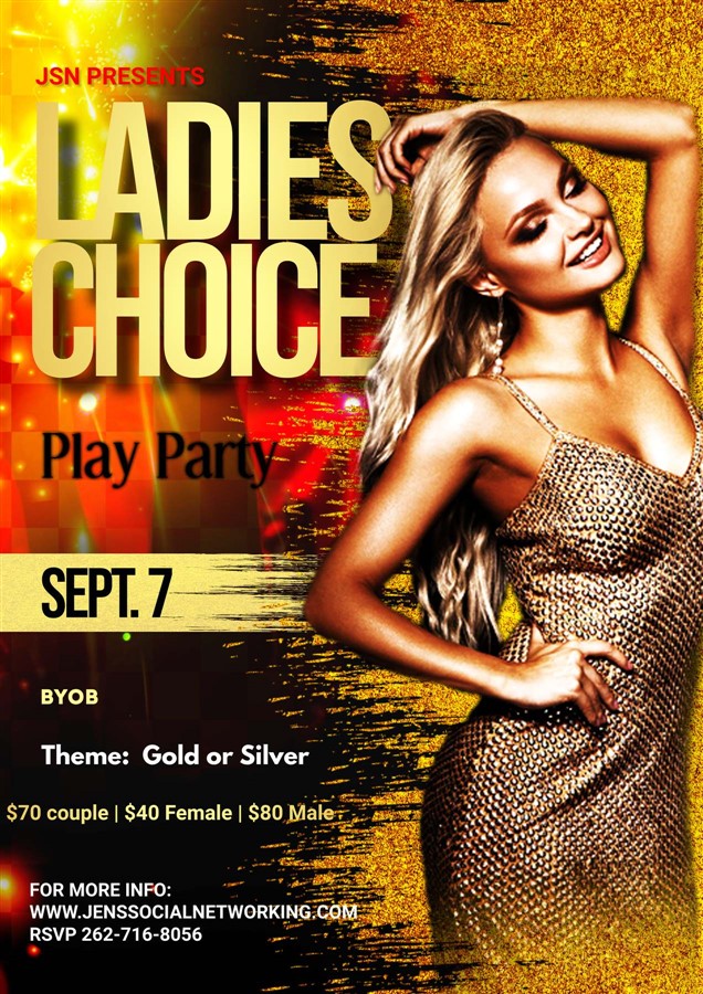 Get Information and buy tickets to Ladies Choice Play Party Full Swap Play Event on Jen's Social Networking