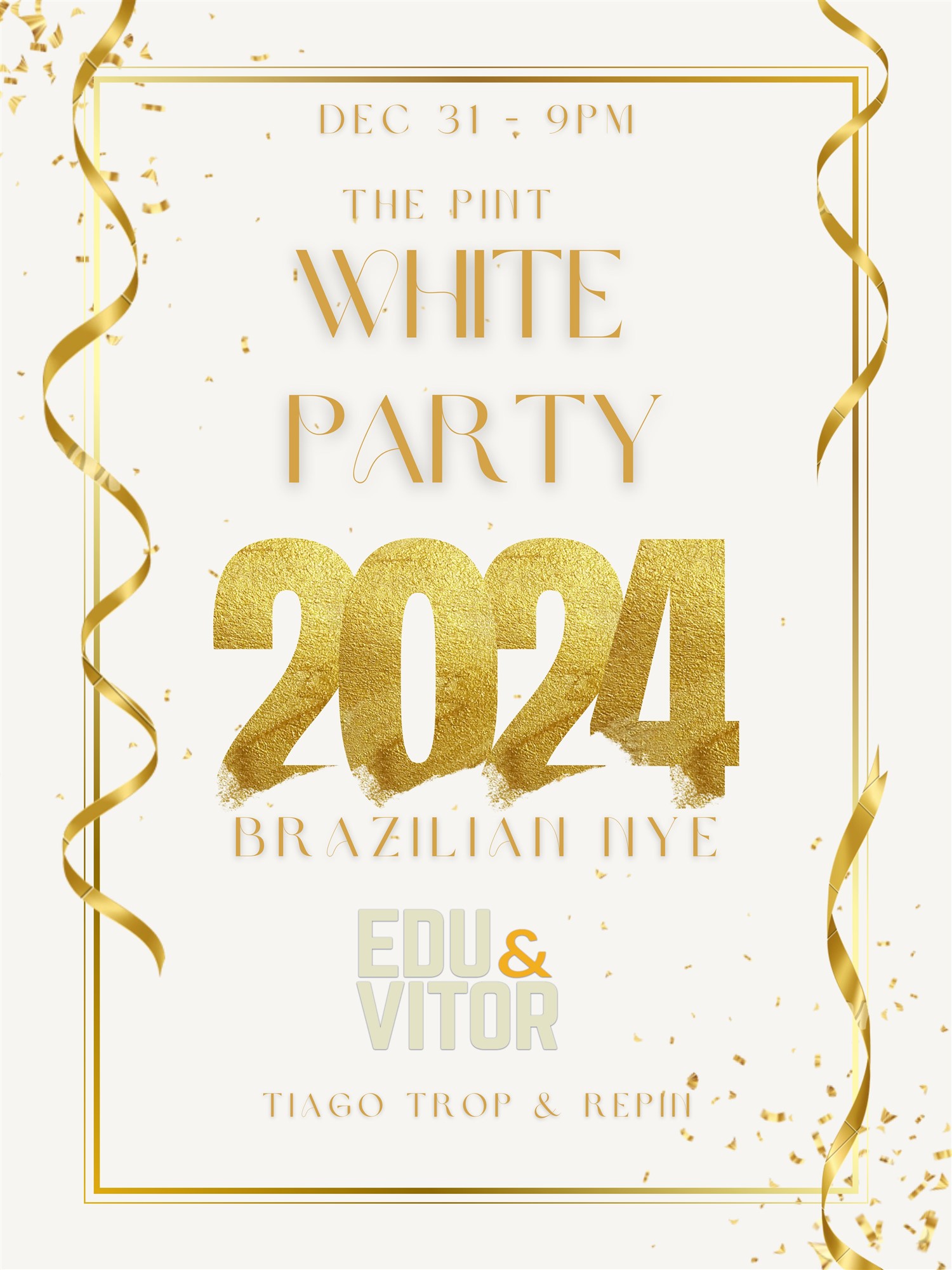 White Party 2024 - Brazilian NYE  on Dec 31, 21:00@The Pint Public House - Buy tickets and Get information on BR Beat Mix 