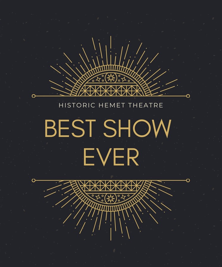 Obtener información y comprar entradas para Best Show Ever New Years Eve Show en Historic Hemet Theatre.