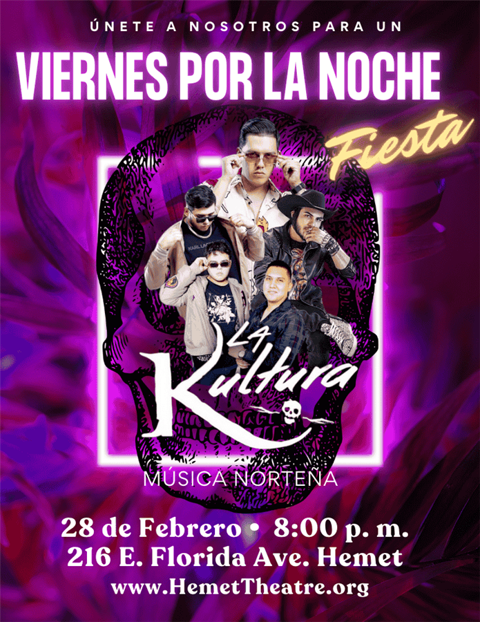 Obtener información y comprar entradas para LA KULTURA  en Hemet Theatre.