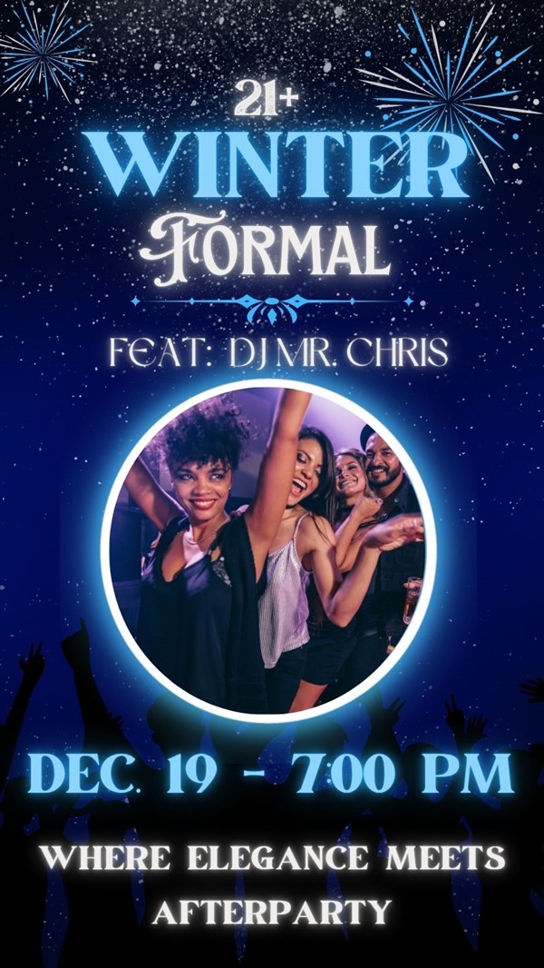 Get Information and buy tickets to 21+ Winter Formal Feat. DJ Mr. Chris  on Hemet Theatre