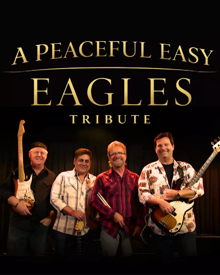 A Peaceful Easy Eagles Tribute