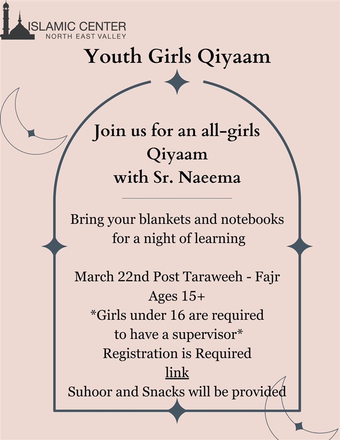 Girls Qiyaam with Sr Naeema- 15+ - 3/22/24