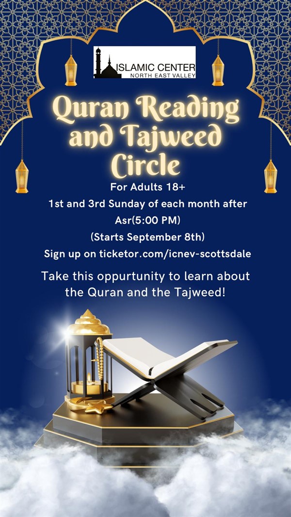 Get Information and buy tickets to Quran reading and Tajweed Circle  on ICNEV Scottsdale