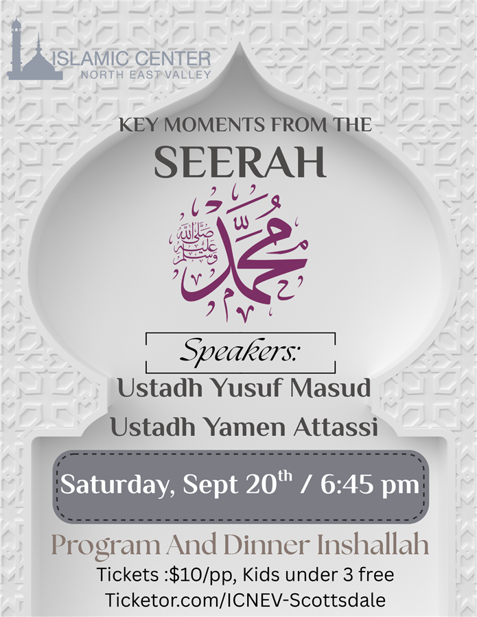 Seerah of the Prophet/Dinner & Program