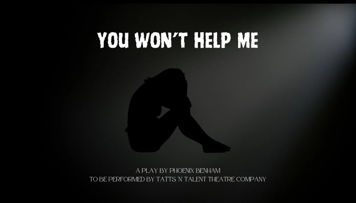 You Won’t Help Me The play to end Domestic Violence on ago. 02, 19:30@Bridewell Theatre - Compra entradas y obtén información enTatts ‘n’ Talent Theatre Co 