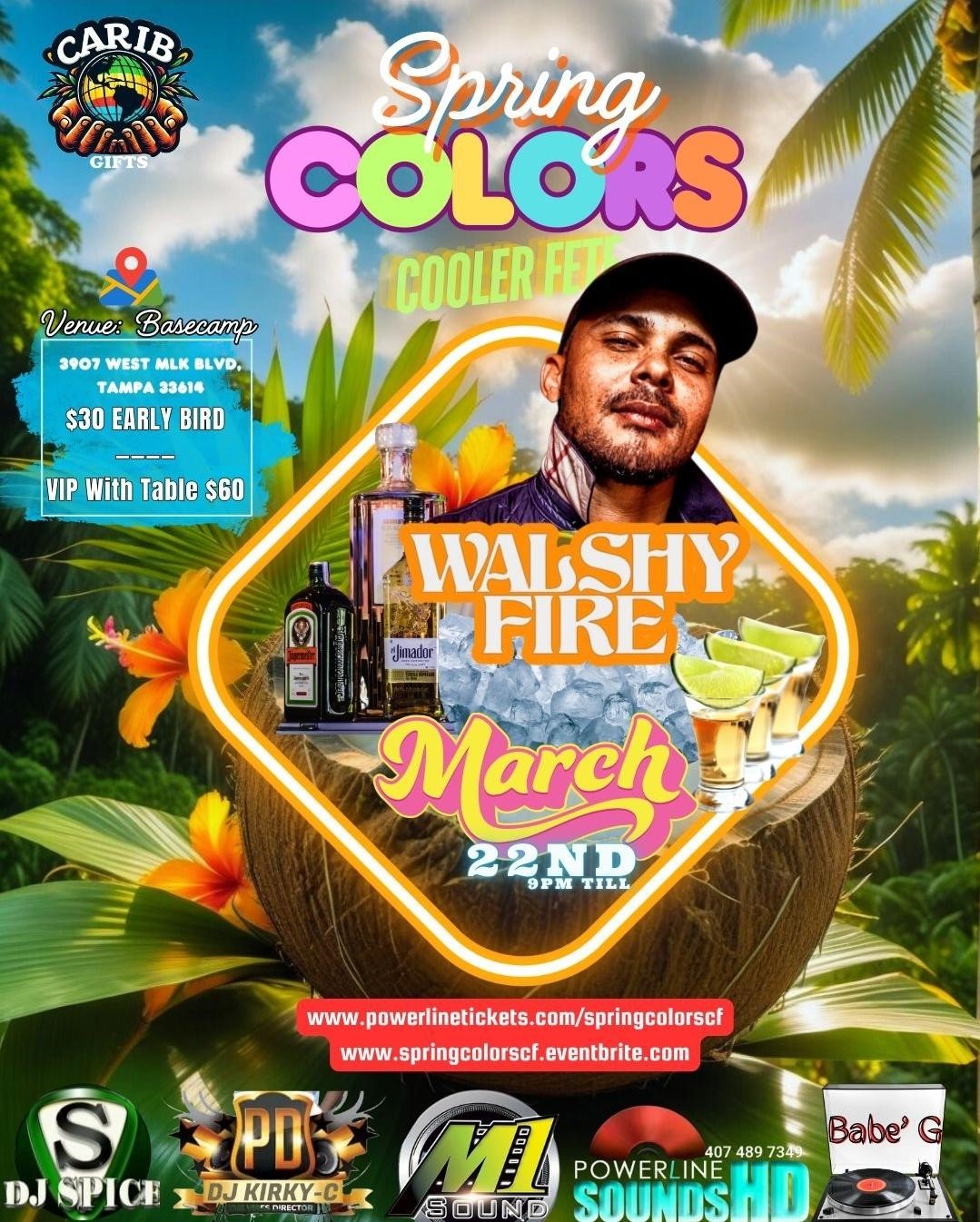 Get information & buy tickets to Spring Colors Cooler Fete First Ever !!! on Mar 22, 21:00 @Outdoor Venue - Base Camp | Powerline Sounds HD