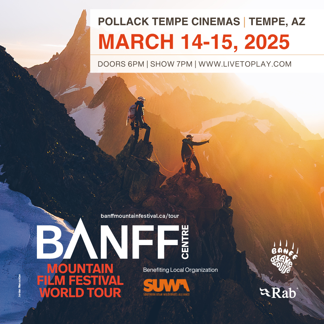 Get information & buy tickets to Banff Tempe Both Shows Fri 3/14/25  & Sat 3/15/25 Save $5 and see both programs (discount shows at checkout) on Oct 13, 00:00 @Pollack Tempe Cinemas