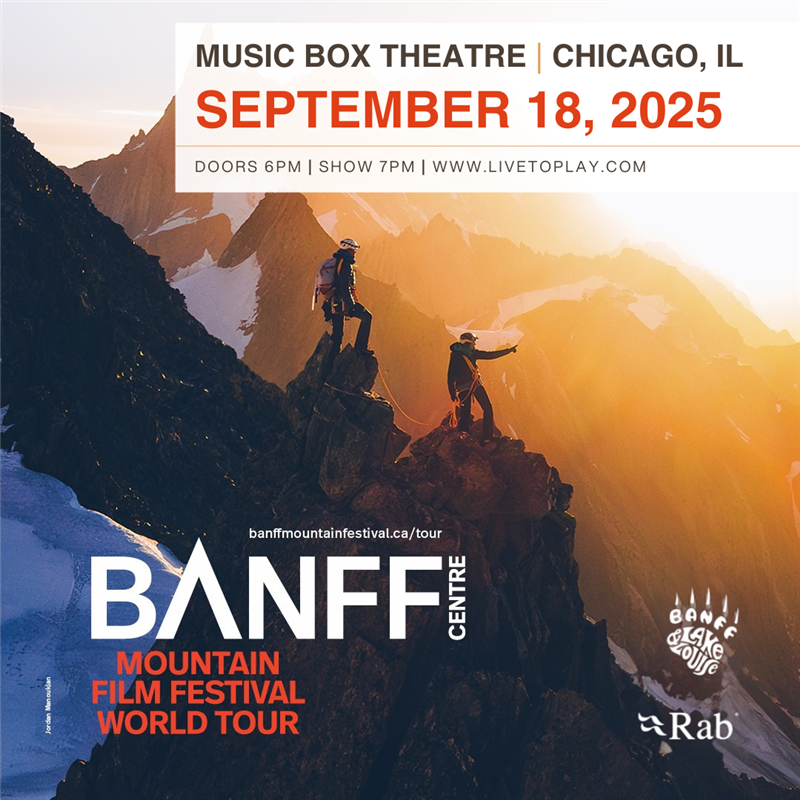 Chicago - Banff Mountain Film Festival - Thursday -  Basalt Program