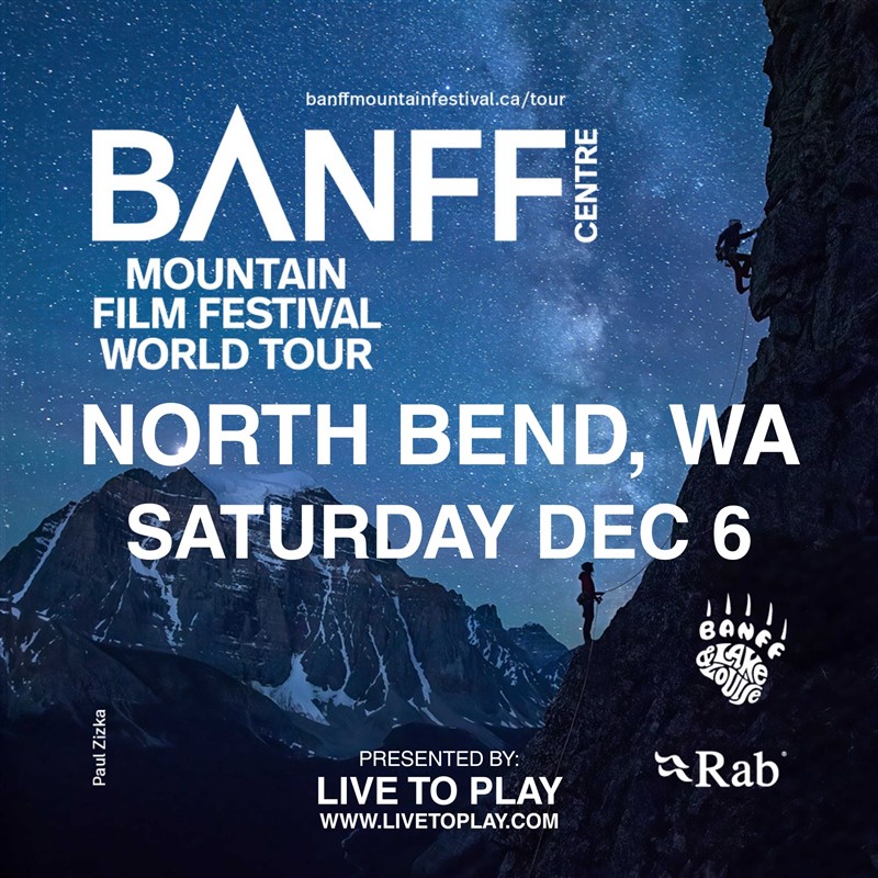 North Bend, WA - Banff Mountain Film Festival - Program A
